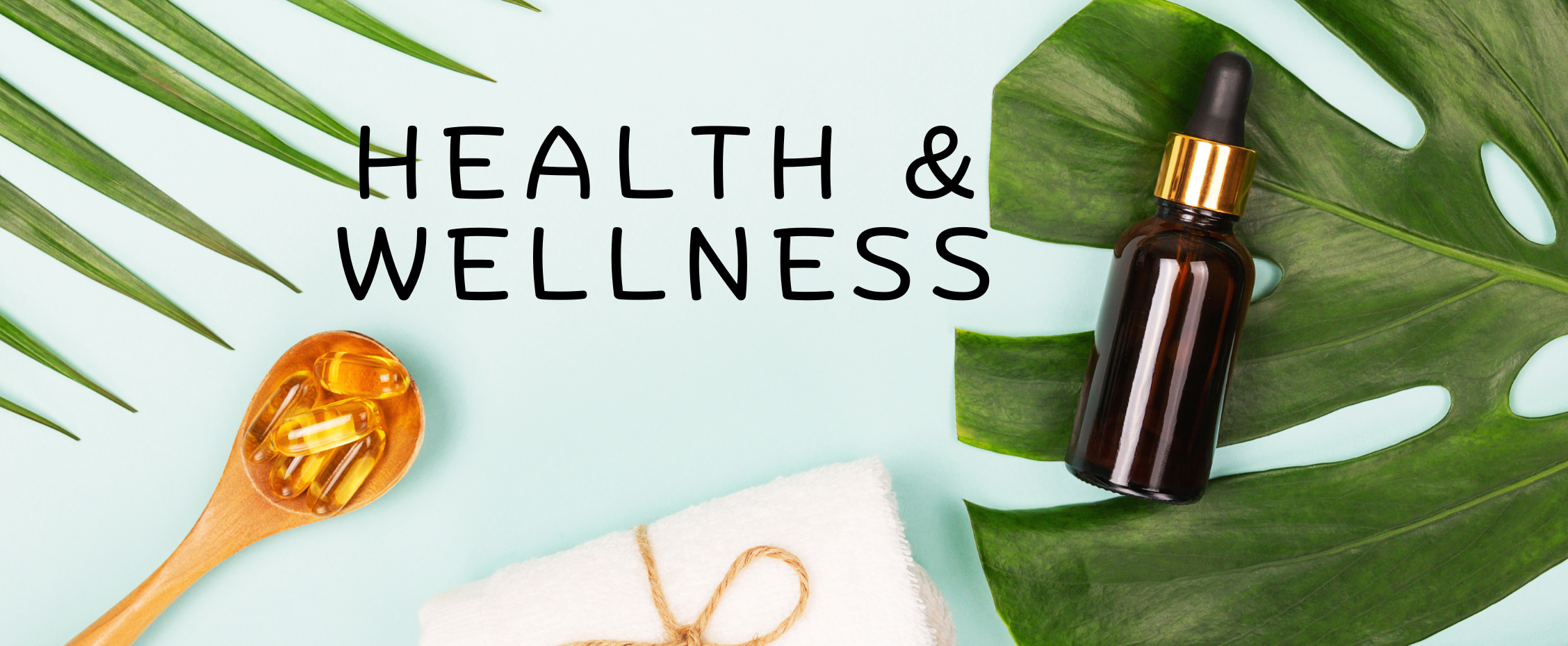 Health And Wellness Banner